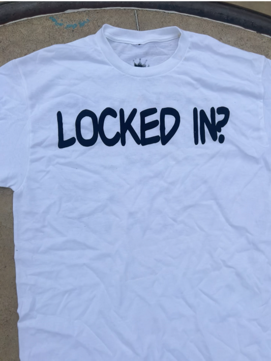 Lock The Fuck In Or Shut The Fuck Up Tee